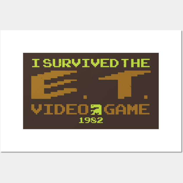 I Survived the E. T. Video Game Wall Art by BRAVOMAXXX